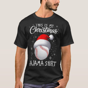 This Is My Christmas Pajama Baseball Santa Hat Sno T-Shirt