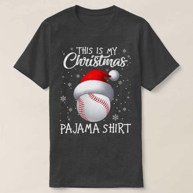 This Is My Christmas Pajama Baseball Santa Hat Sno T-Shirt (Design Front)