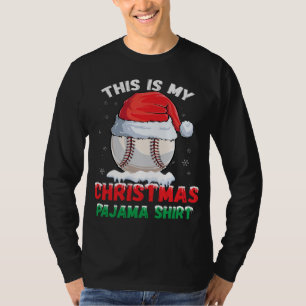 This Is My Christmas Pajama Baseball Santa Hat T-Shirt