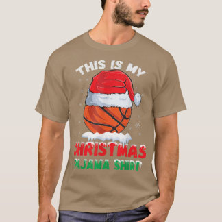 This Is My Christmas Pajama  Basketball Santa Hat  T-Shirt