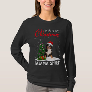 This Is My Christmas Pajama Bernese Mountain Xmas  T-Shirt