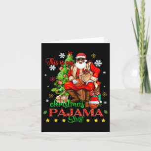 This Is My Christmas Pajama Black African American Card