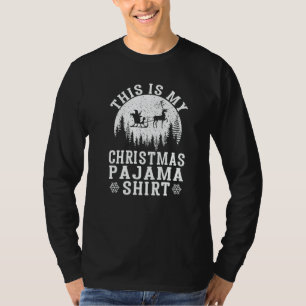 This Is My Christmas Pajama   Christmas Xmas Party T-Shirt