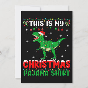 This Is My Christmas Pajama Dinosaur Xmas Light Ma Invitation