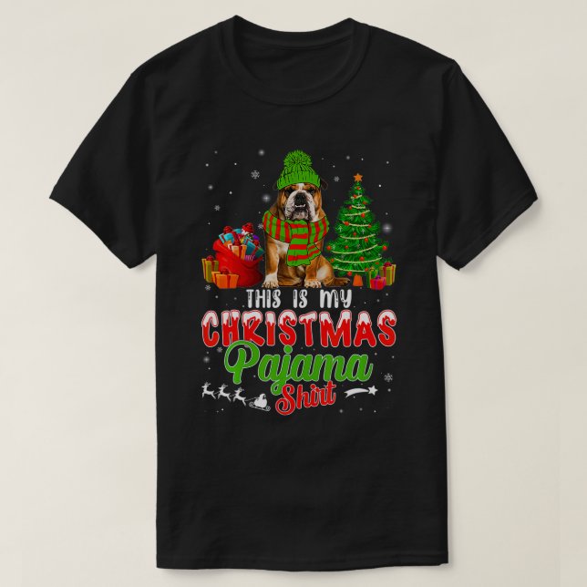 This Is My Christmas Pajama  English Bulldog Dog  T-Shirt (Design Front)
