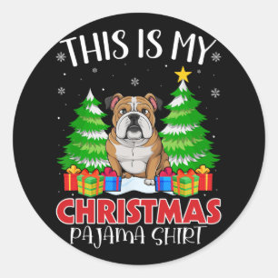 This Is My Christmas Pajama English Bulldog Xmas P Classic Round Sticker