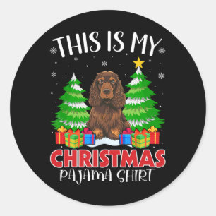 This Is My Christmas Pajama Er Spaniel Dog Xmas Pj Classic Round Sticker