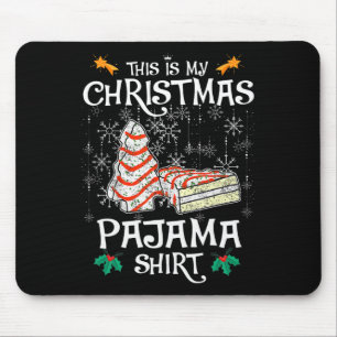 This Is My Christmas Pajama Fun Christmas Cake Mouse Pad