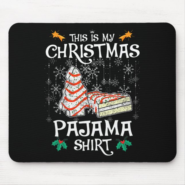 This Is My Christmas Pajama Fun Christmas Cake  Mouse Pad (Front)