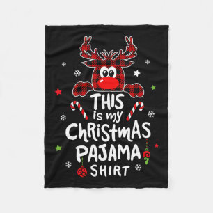 This Is My Christmas Pajama Fun Christmas Reindeer Fleece Blanket