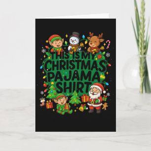 This Is My Christmas Pajama Funny Christmas Squad Card