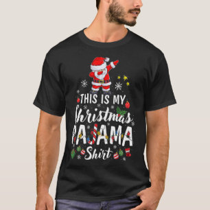 This Is My Christmas Pajama Funny Christmas Xmas T-Shirt