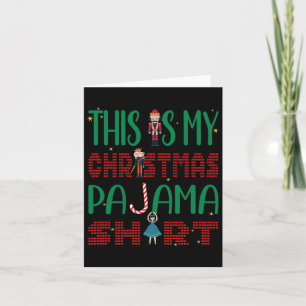 This Is My Christmas Pajama Funny Family Matching Card