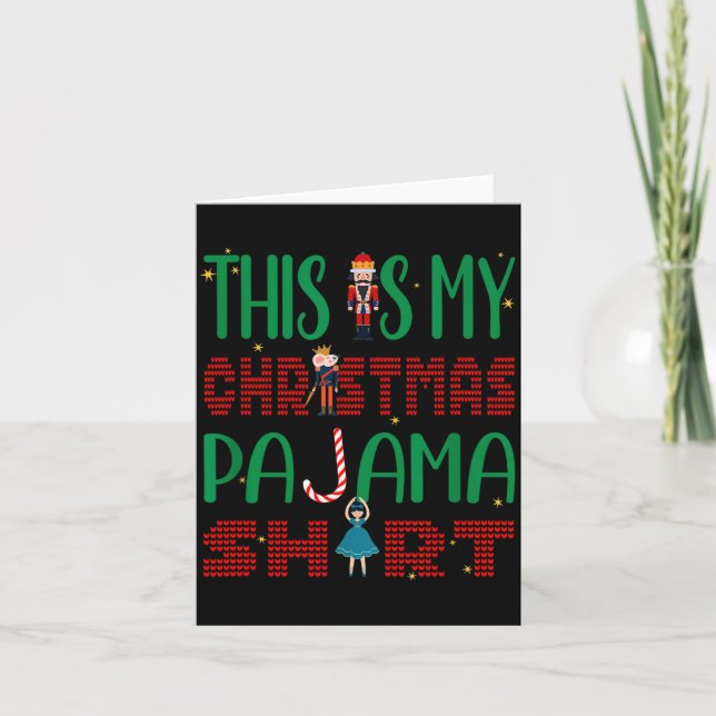 This Is My Christmas Pajama Funny Family Matching  Card (Front)