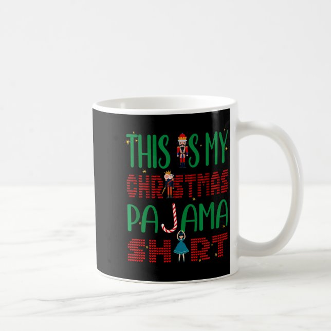 This Is My Christmas Pajama Funny Family Matching  Coffee Mug (Right)