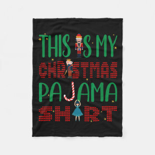 This Is My Christmas Pajama Funny Family Matching  Fleece Blanket