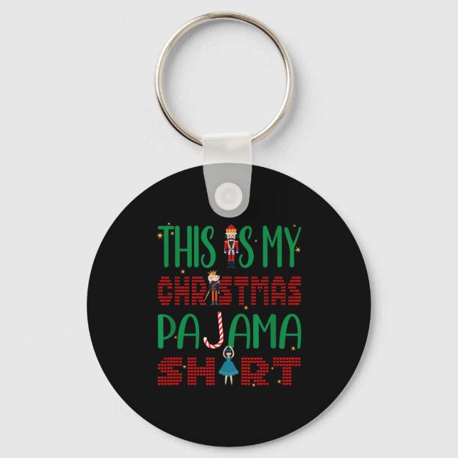 This Is My Christmas Pajama Funny Family Matching  Key Ring (Front)