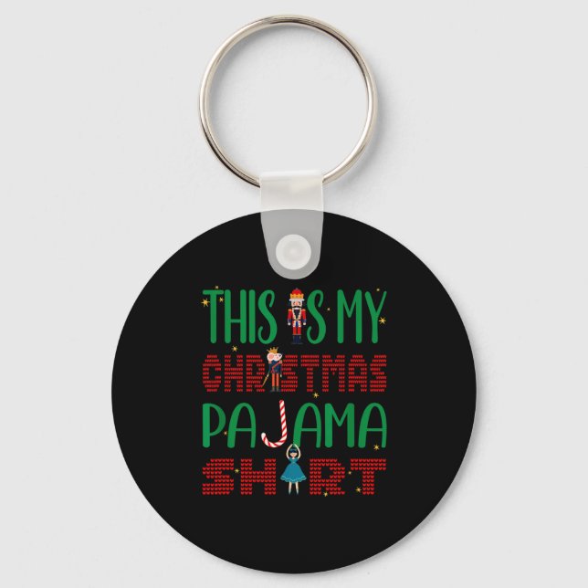 This Is My Christmas Pajama Funny Family Matching  Key Ring (Front)