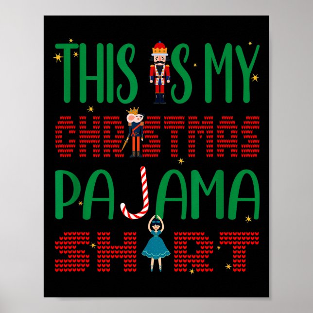 This Is My Christmas Pajama Funny Family Matching  Poster (Front)
