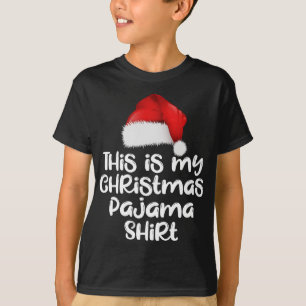 This is My Christmas Pajama Funny Matching Family  T-Shirt