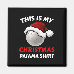 This Is My Christmas Pajama Funny Volleyball Xmas Magnet