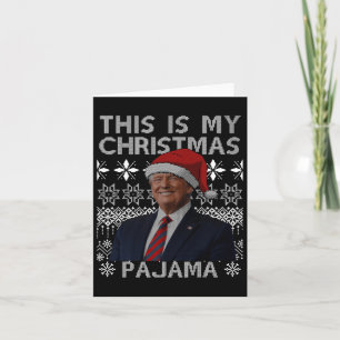 This Is My Christmas Pajama Funny Xmas Matching Tr Card
