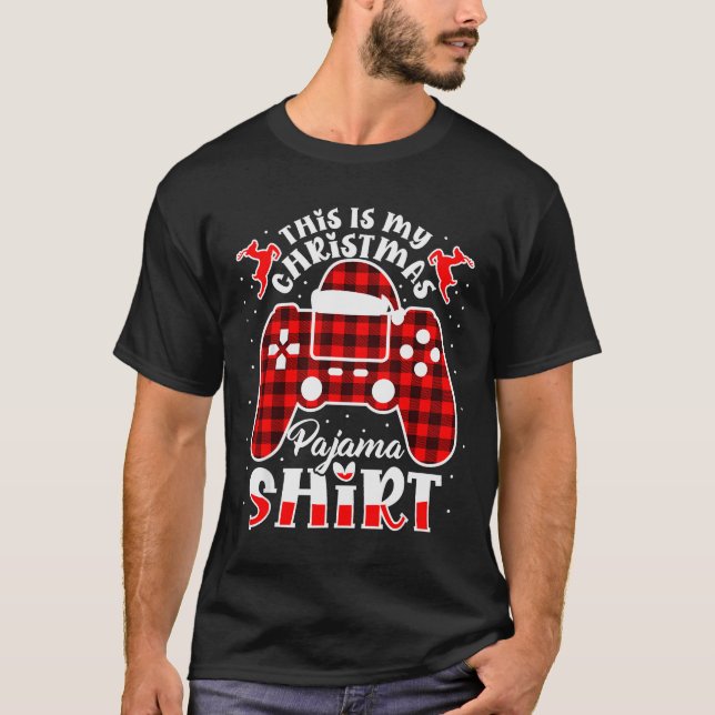 This Is My Christmas Pajama Gamer Shirt Christmas  (Front)