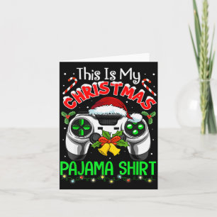 This Is My Christmas Pajama Gamer Video Game Boys  Card