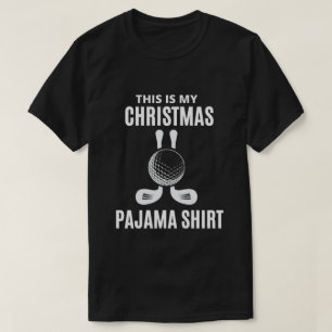 This Is My Christmas Pajama Golf T-Shirt