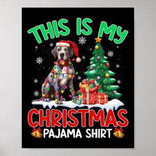This Is My Christmas Pajama Great Dane Dog Lovers  Poster