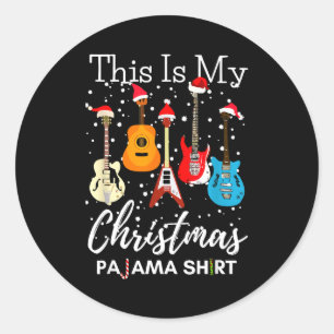 This Is My Christmas Pajama Guitar Guitarist Music Classic Round Sticker