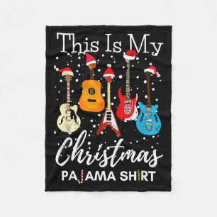 This Is My Christmas Pajama Guitar Guitarist Music Fleece Blanket