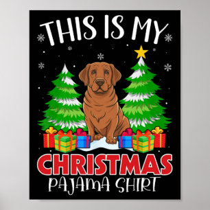 This Is My Christmas Pajama Labrador Dog Xmas Pjs Poster