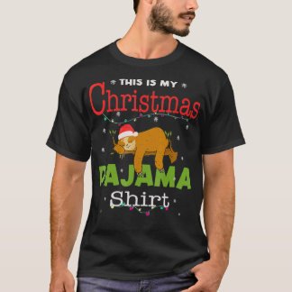 This Is My Christmas Pajama lights Funny Sloth Chr T-Shirt