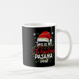 This Is My Christmas Pajama Lights Men Women Kid  Coffee Mug