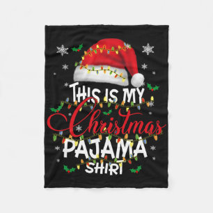This Is My Christmas Pajama Lights Men Women Kid  Fleece Blanket