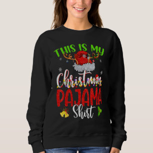This Is My Christmas Pajama  Merry Xmas Reindeer 4 Sweatshirt