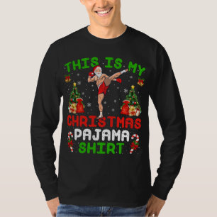 This Is My Christmas Pajama Muay Thai Christmas T-Shirt