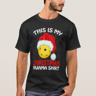 This Is My Christmas Pajama Pickleball Pickleball T-Shirt