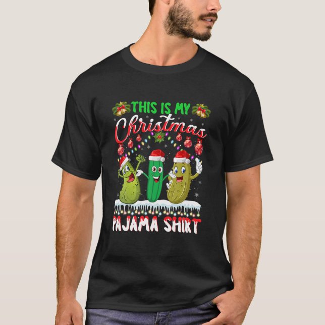 This Is My Christmas Pajama Pickles Christmas Sant T-Shirt (Front)