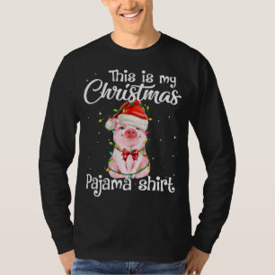 This Is My Christmas Pajama Pig Santa Hat Light Wi T-Shirt