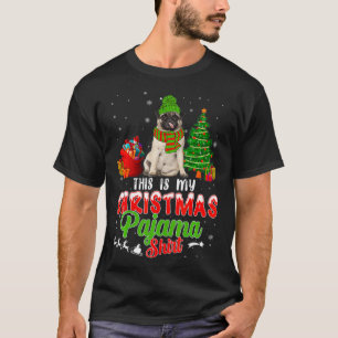 This Is My Christmas Pajama  Pug Dog  T-Shirt