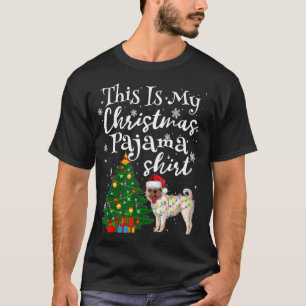 This Is My Christmas Pajama Pug Funny Santa Xmas T T-Shirt
