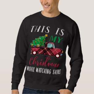 This Is My Christmas Pajama Red Truck Funny Christ Sweatshirt