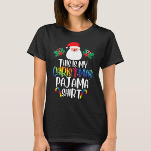 This Is My Christmas Pajama Santa Rainbow LGBT Pr T-Shirt
