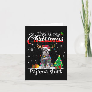 This Is My Christmas Pajama Schnauzer Lover Dog Me Card