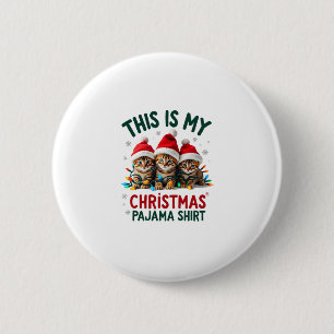 This Is My Christmas Pajama Shirt Cat Lover Funny  6 Cm Round Badge