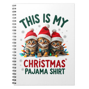 This Is My Christmas Pajama Shirt Cat Lover Funny Notebook