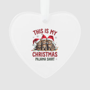 This Is My Christmas Pajama Shirt Cat Lover Funny  Ornament