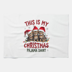 This Is My Christmas Pajama Shirt Cat Lover Funny Tea Towel